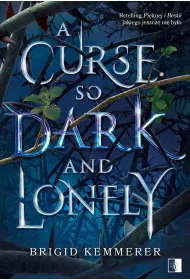 eBook A Curse So Dark and Lonely. Cursebreakers. Tom 1 mobi epub