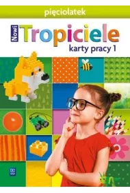 Nowi Tropiciele. Piciolatek. Karty pracy. Cz 1
