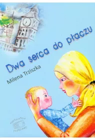 Dwa serca do p�aczu