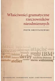 W�a�ciwo�ci gramatyczne rzeczownik�w nieodmiennych