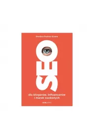 SEO dla bloger�w, influencer�w i marek osobistych