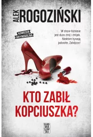 Kto zabi Kopciuszka?