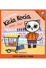 Audiobook Kicia Kocia m�wi: NIE! mp3