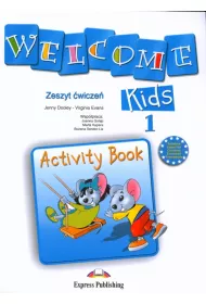 Welcome Kids 1. Zeszyt �wicze�