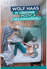 W obronie pozycji misjonarskiej * *