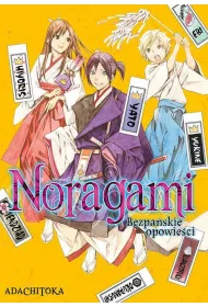 Noragami. Bezpa�skie opowie�ci