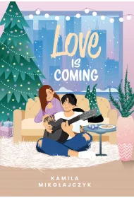 Love is coming