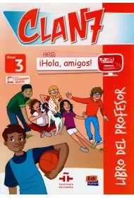 Clan 7 con iHola, amigos! Nivel 3. Przewodnik metodyczny + CD