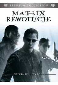 Matrix Rewolucje (2 DVD) Premium Collection