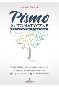 Pismo automatyczne. Praktyczny poradnik