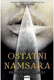 Iskari. Tom 1. Ostatni namsara