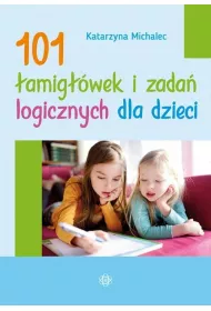 101 amigwek i zada logicznych dla dzieci