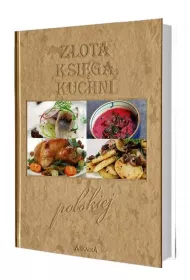 Z�ota ksi�ga kuchni polskiej