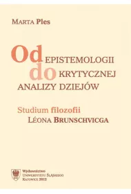 Od epistemologii do krytycznej analizy dziej�w