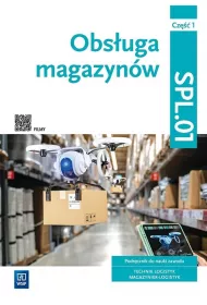 Obsuga magazynw. Kwalifikacja SPL.01. Technik logistyk