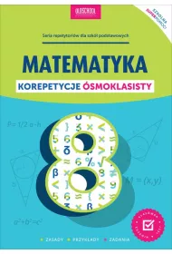 Matematyka. Korepetycje smoklasisty