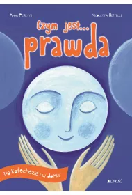 Czym jest... prawda. Na katechezie i w domu