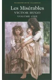 Les Mis�rables Volume One. Wordsworth Classics wer. angielska