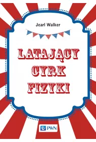 Lataj�cy cyrk fizyki