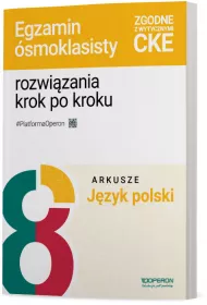 Arkusze. Egzamin smoklasisty. Jzyk polski