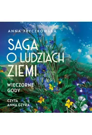 Audiobook Saga o ludziach ziemi. Wieczorne gody. Tom 3 mp3