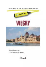 W�gry. Przewodnik dla zmotoryzowanych