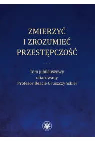 Zmierzy i zrozumie przestpczo