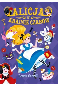 Alicja w Krainie Czar�w