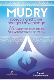Mudry - sposb na zdrowie, energi i rwnowag