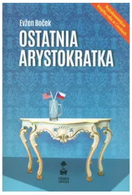 Ostatnia arystokratka