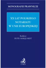 eBook XX lat polskiego notariatu w Unii Europejskiej pdf
