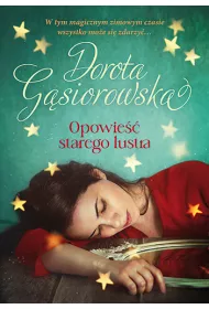 Opowie starego lustra