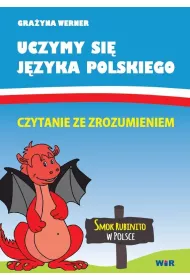 Uczymy si� j�zyka polskiego. Czytanie ze zrozumieniem