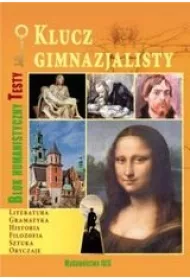Klucz gimnazjalisty. Blok humanistyczny testy