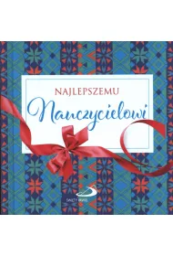 Z kokardk - Najlepszemu Nauczycielowi