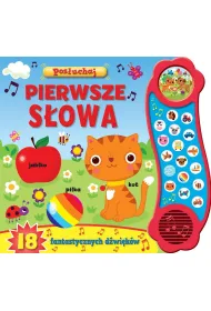 Pos�uchaj. Pierwsze s�owa