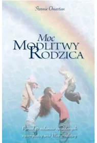 Moc modlitwy rodzica
