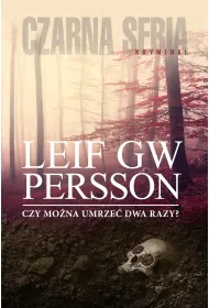 Czy mo�na umrze� dwa razy?