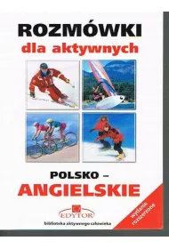 Rozm�wki dla aktywnych polsko-angielskie
