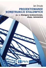 Projektowanie konstrukcji stalowych