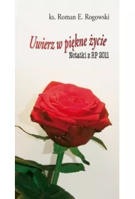 Uwierz w pi�kne �ycie
