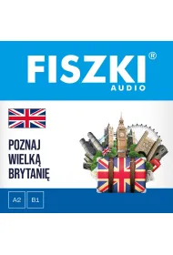 Audiobook FISZKI audio – angielski – Poznaj Wielk Brytani mp3