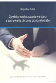 Zjawisko zaw�aszczania warto�ci a zachowania...