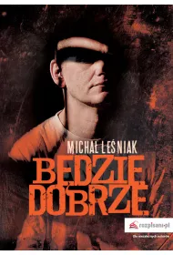 B�dzie dobrze