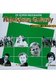 Najwi�ksze Gwiazdy - Znane przeboje (CD)