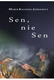 Sen, nie sen