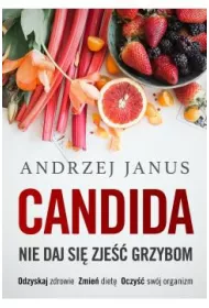 eBook Candida. Nie daj si zje grzybom mobi epub