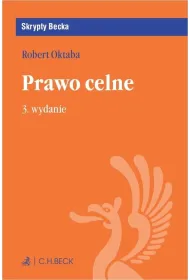 Prawo celne (wyd. 3/2022)
