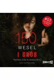 Audiobook 150 wesel i grb. Emilia Brzeska na tropie. Tom 3 mp3