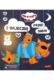 3 bajeczki przed snem. Kot-o-ciaki
